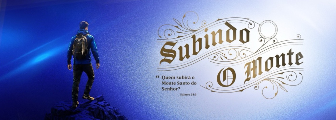 Subindo o Monte